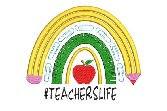 Teacher's Life Embroidery Design